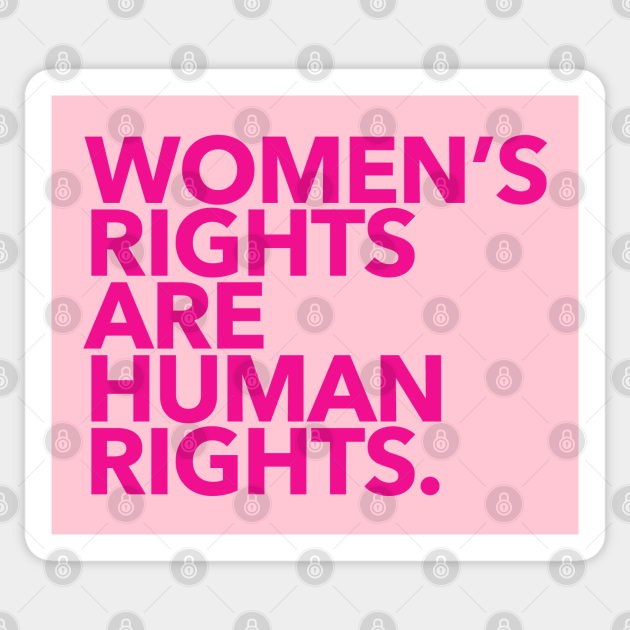 Women's Rights Are Human Rights (hot pink 3) Womens Rights Sticker